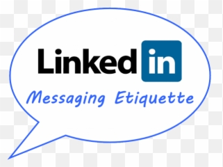 The Linkedin Messaging Protocol Etiquette - Linkedin png