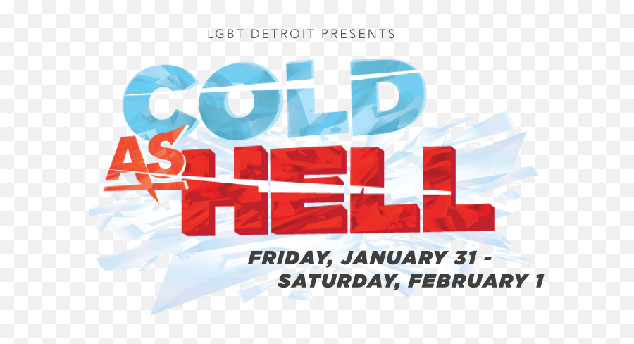 Lgbt Detroit Hosts U0027cold As Hellu0027 Winter Pride Celebration - Horizontal Png,Lgbt Transparent