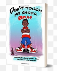Download Dont Touch My Shoes Bruh By - Dont Starve Willow Pusst Png,Bruh Png