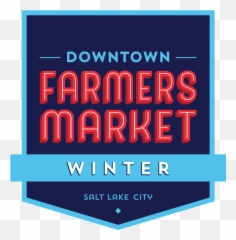 Downtown Alliance - Salt Lake City Utah Farmers Market Vertical Png,Farmers Market Png