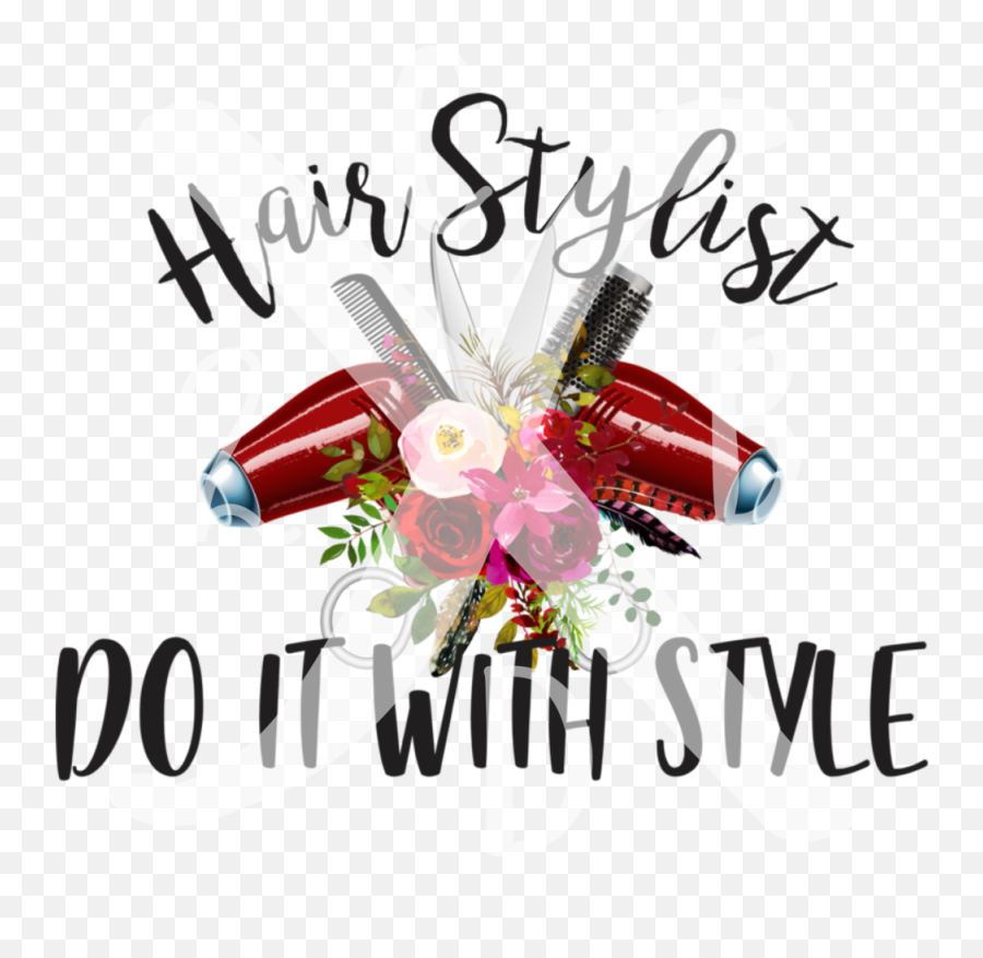 Hair Stylist Do It With Style U2014 2 Crazy B Designs Vinyl Png