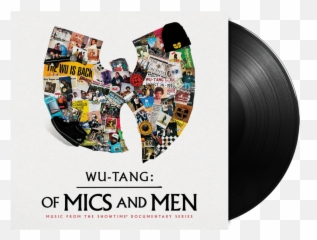 Wu - Tang Clan Of Mics And Men Music From The Showtime Documentary Series png