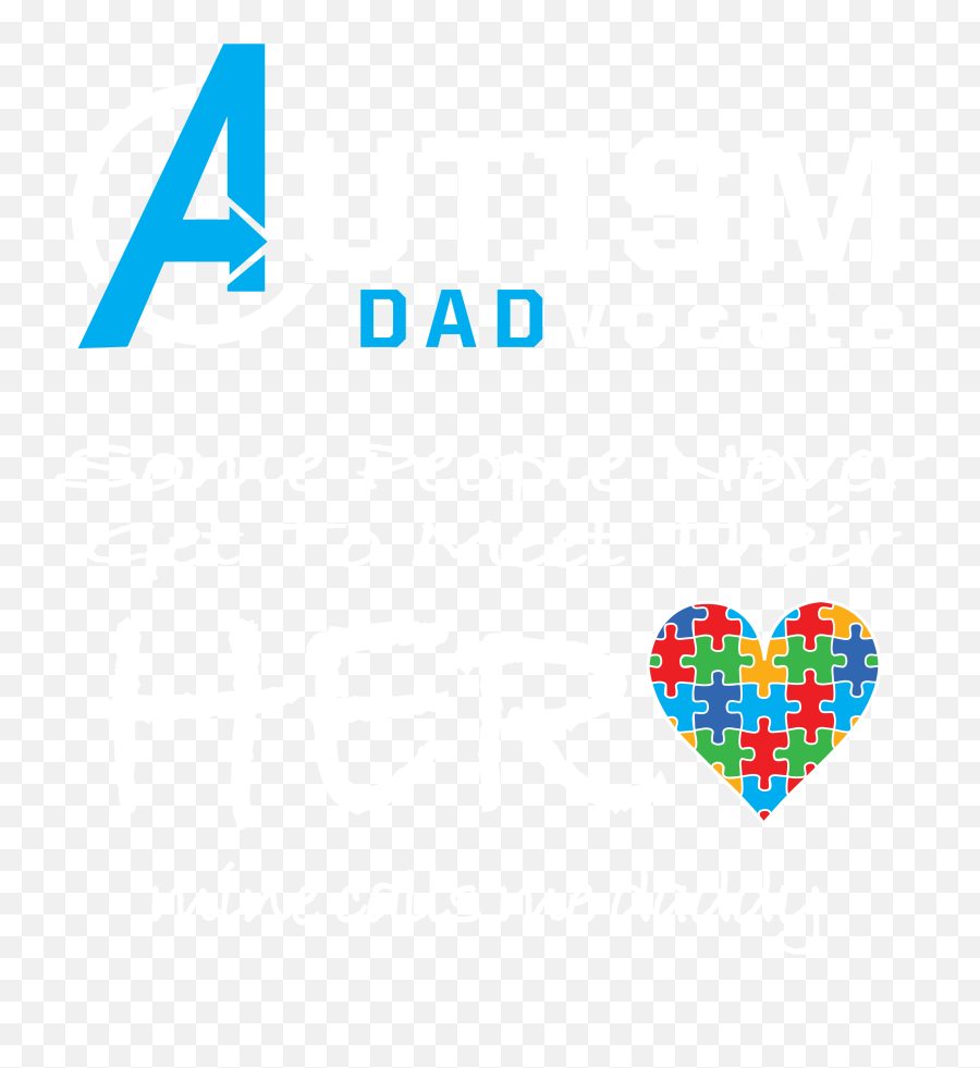 Autism Dad In Image Wear T - Shirts Autism Awareness Language Png,Autism Awareness Png