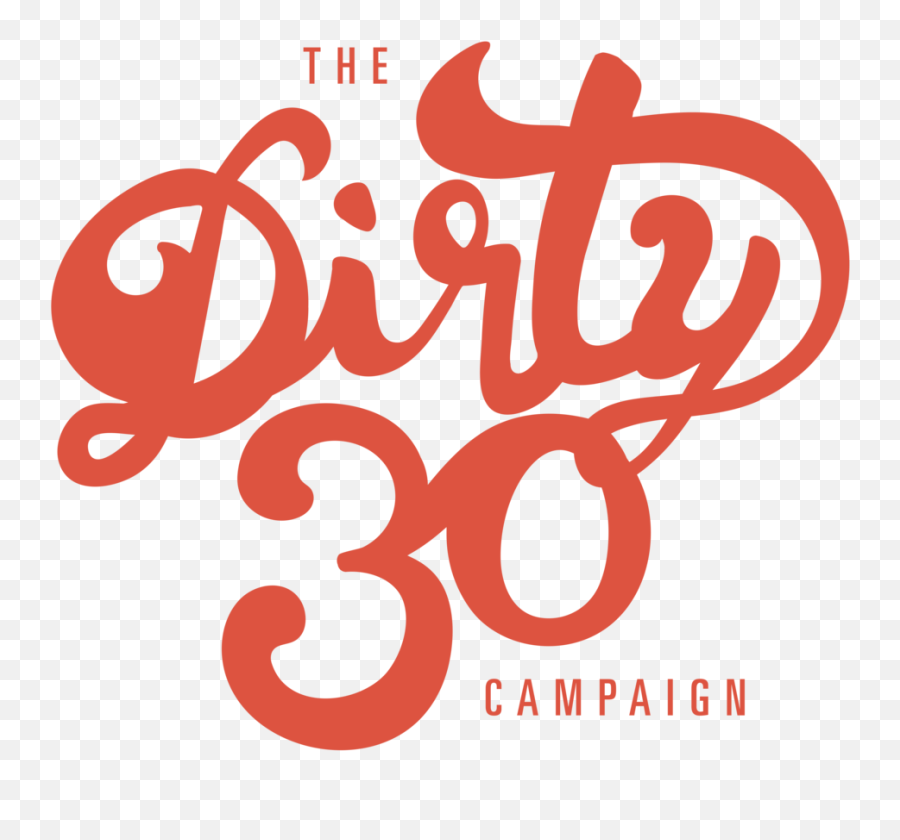 Download The Dirty Thirty - Dirty 30 Png,Dirty Png