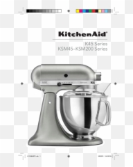 Kitchenaid K45 Series Quart Tilt Head Stand Mixer - Kitchenaid Silver png