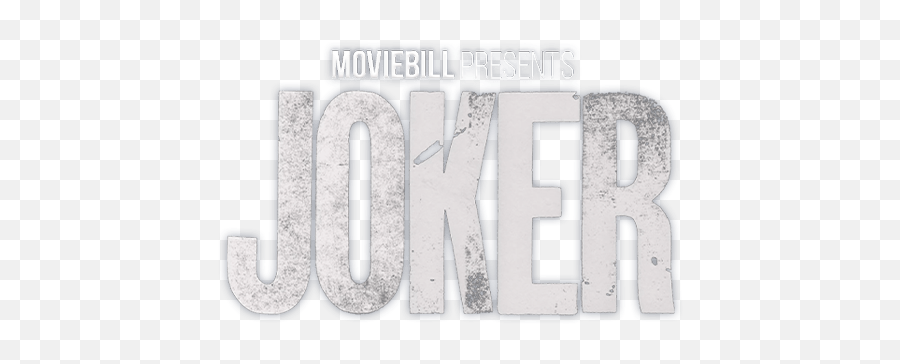 Moviebill Presents Joker - Moviebill Joker Movie Logo Png,Joker Transparent