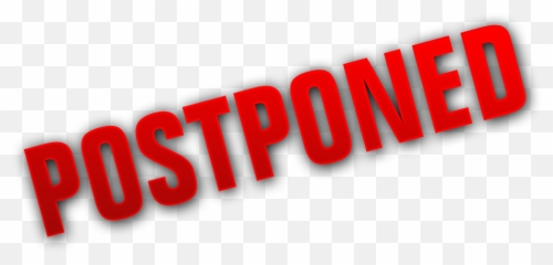 Postponed Png 1 Image - Transparent Postponed Png,Postponed Png