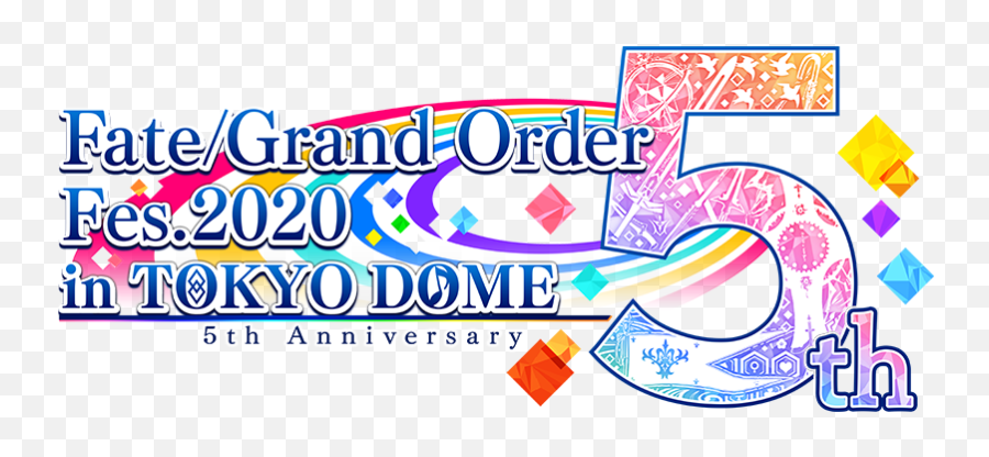 Tokyo Dome Anniversary - Fate Grand Order 5th Anniversary Logo Png,Fate Grand Order Logo