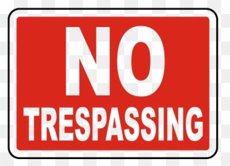 No Trespassing Sign Png File - Do Not