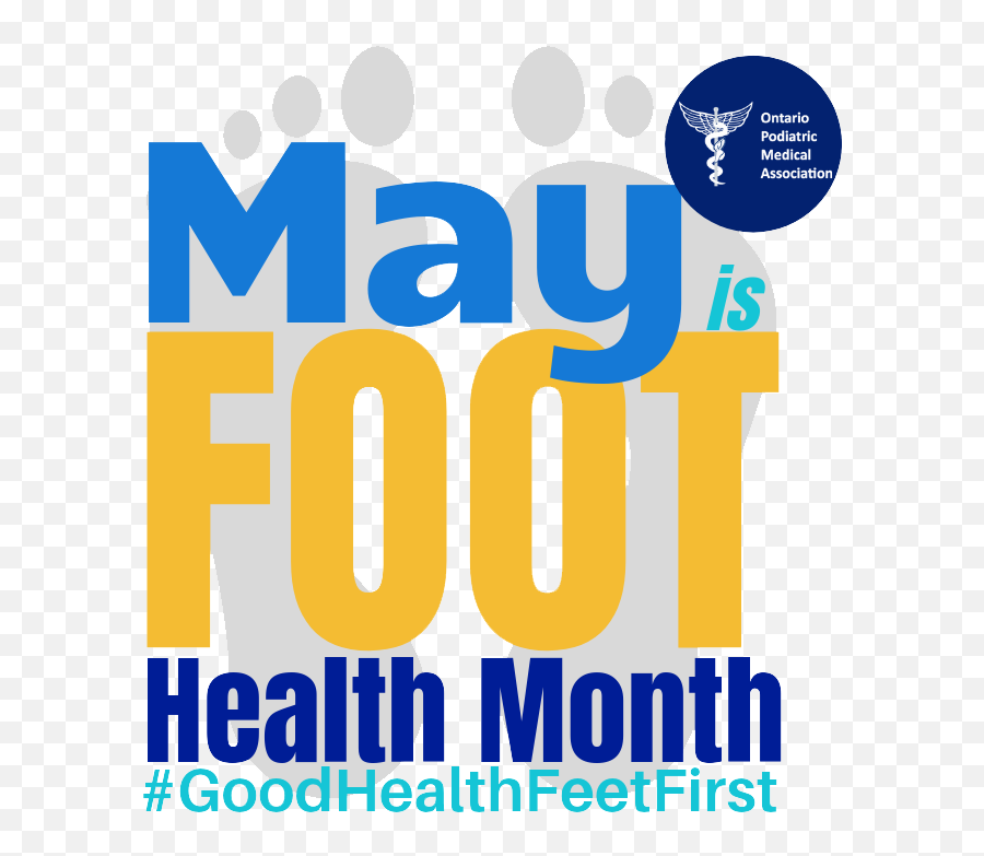 Ontario Podiatric Medical Association Opma - Foot Health Month Motivational Interviewing In Health Care Png,Feet Transparent
