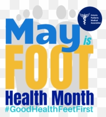 Ontario Podiatric Medical Association Opma - Foot Health Month Motivational Interviewing In Health Care Png,Feet Transparent