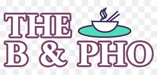 The B And Pho Vietnamese Restaurant In Savage Mn 55378 - Serveware Png,Pho Png