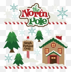 Svg Cutting File Christmas Cut - Cute Santa Workshop Clipart Png,North Pole Png