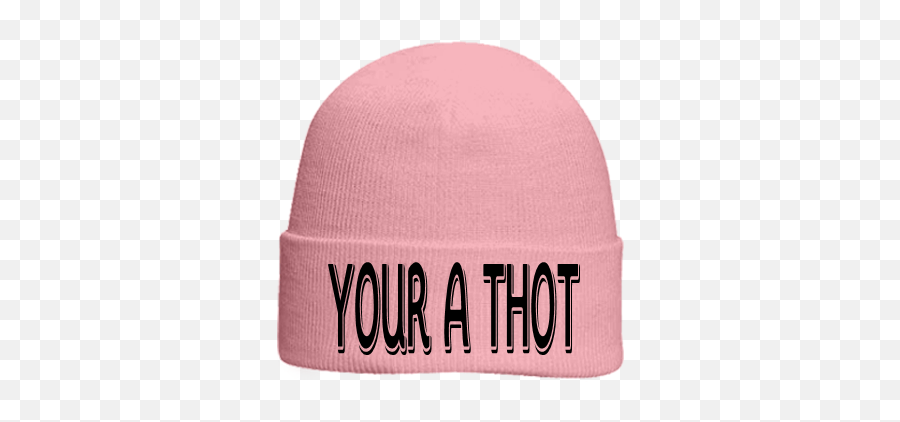 Your A Thot Otto Beanie - Beanie Png,Thot Png
