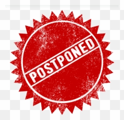 Postpone Postponed Delay - Postponed Png,Postponed Png