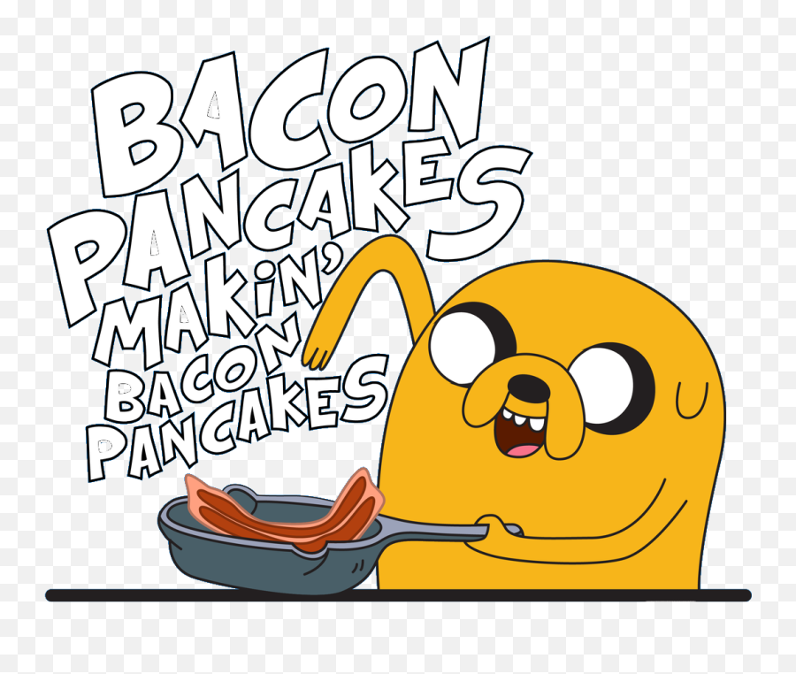 Transparent Bacon Makin Pancake - Adventure Time Fanart Jake Bacon Pancakes Adventure Time Transparent Png,Jake Png