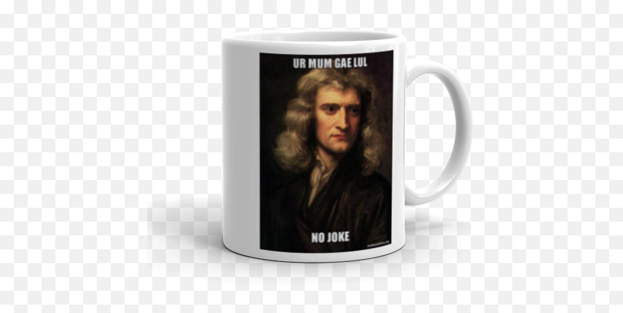 Ur Mum Gae Lul No Joke - Sir Isaac Newton Make A Meme Sir Isaac Newton Png,Lul Png