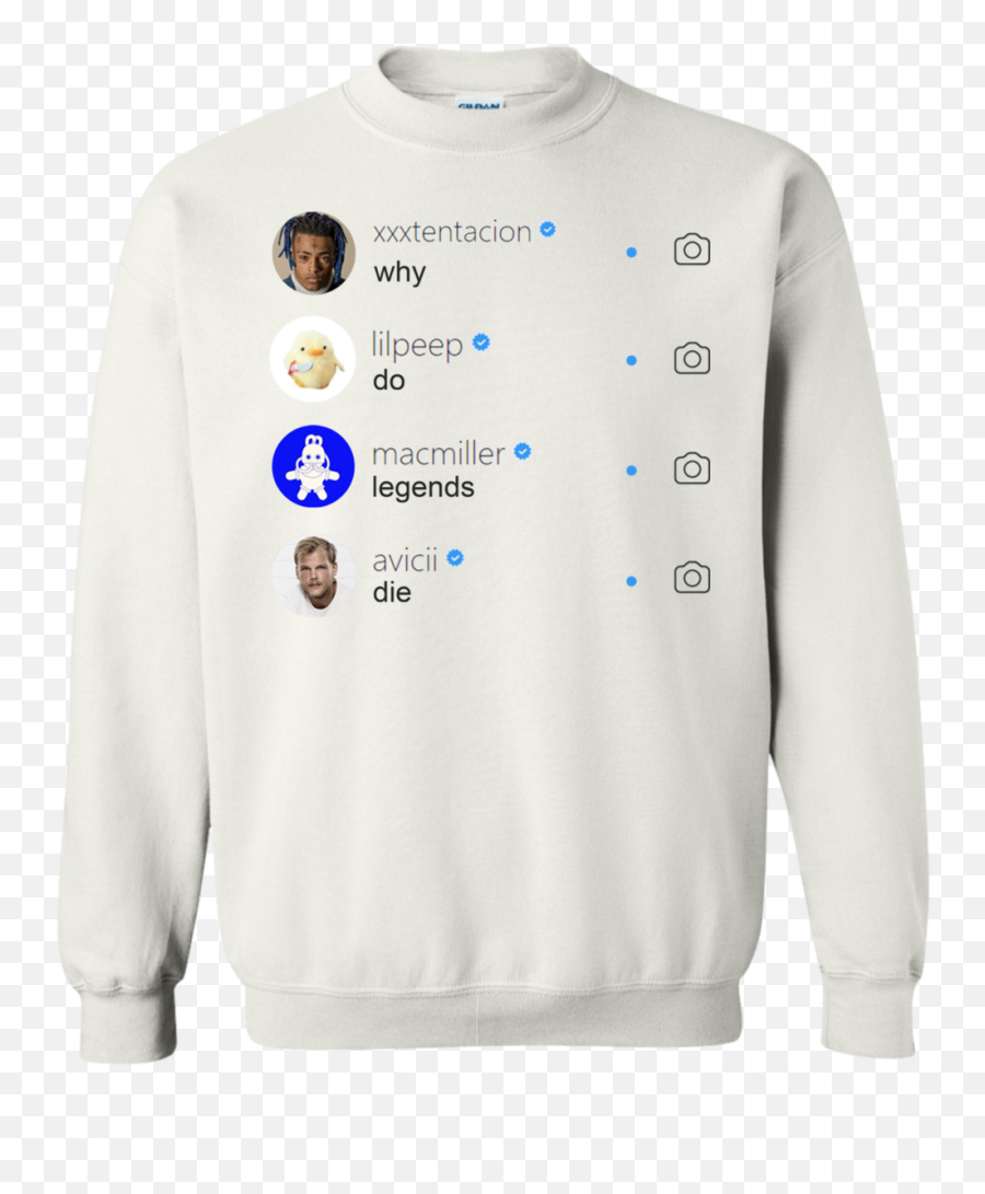 Why Do Legends Die Sweater Xxxtentacion Lilpeep Macmiller Avicii - Xxxtentacion Lil Peep Avicii Png,Xxxtentacion Png