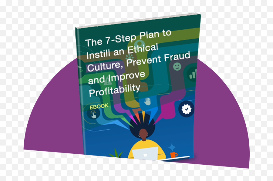 The 7 - Step Plan To Instill An Ethical Culture Prevent Fraud Language Png,Tracktik Icon