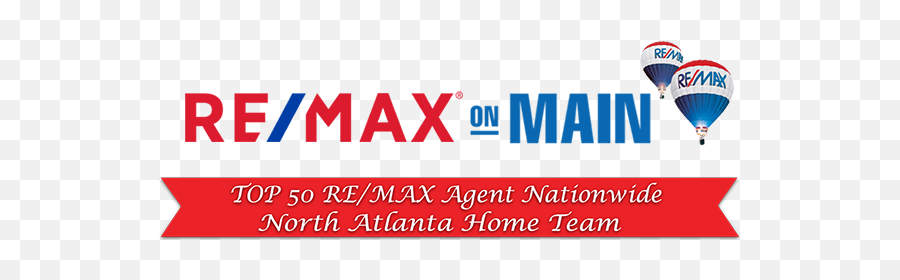 North Atlanta Real Estate Home Team Remax - Remax Balloon Png,Remax Png