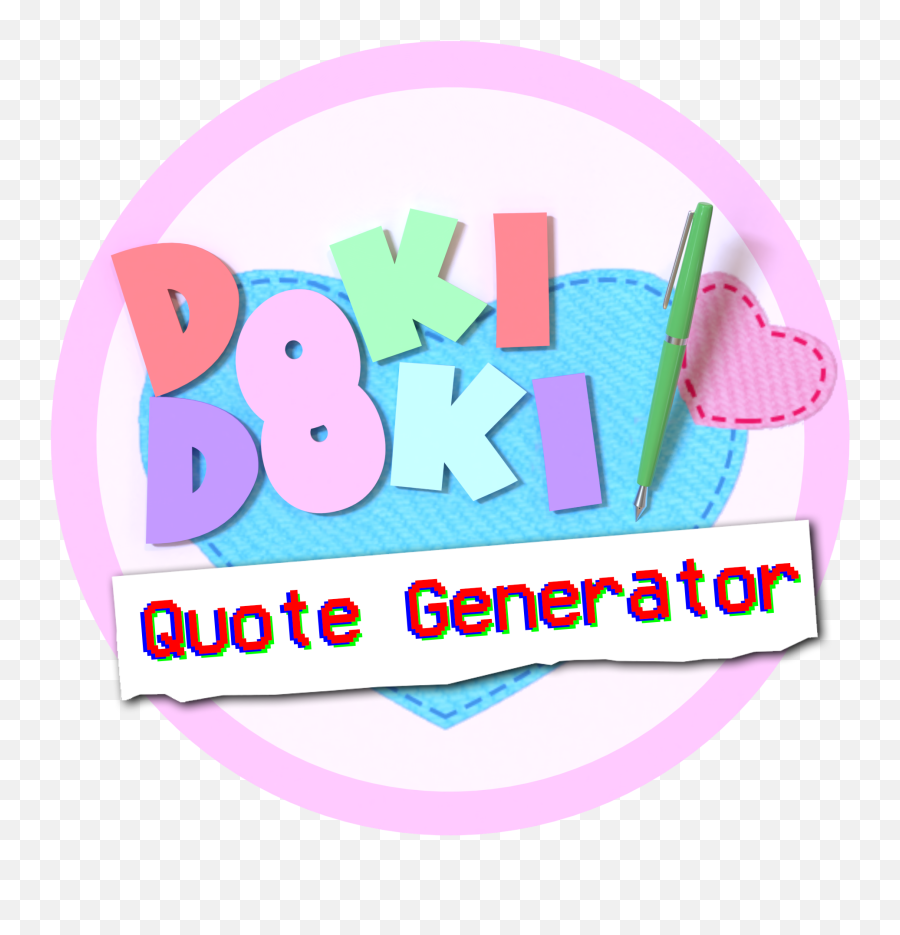 Ddlc Quote Generator - Doki Doki Literature Club Logo Png,Doki Doki Literature Club Logo Png