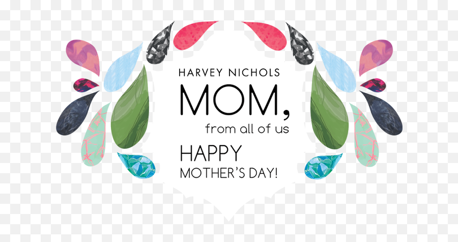 Harvey Nichols Motheru0027s Day 2012 - Harvey Nichols Mothers Day Png,Happy Mothers Day Transparent