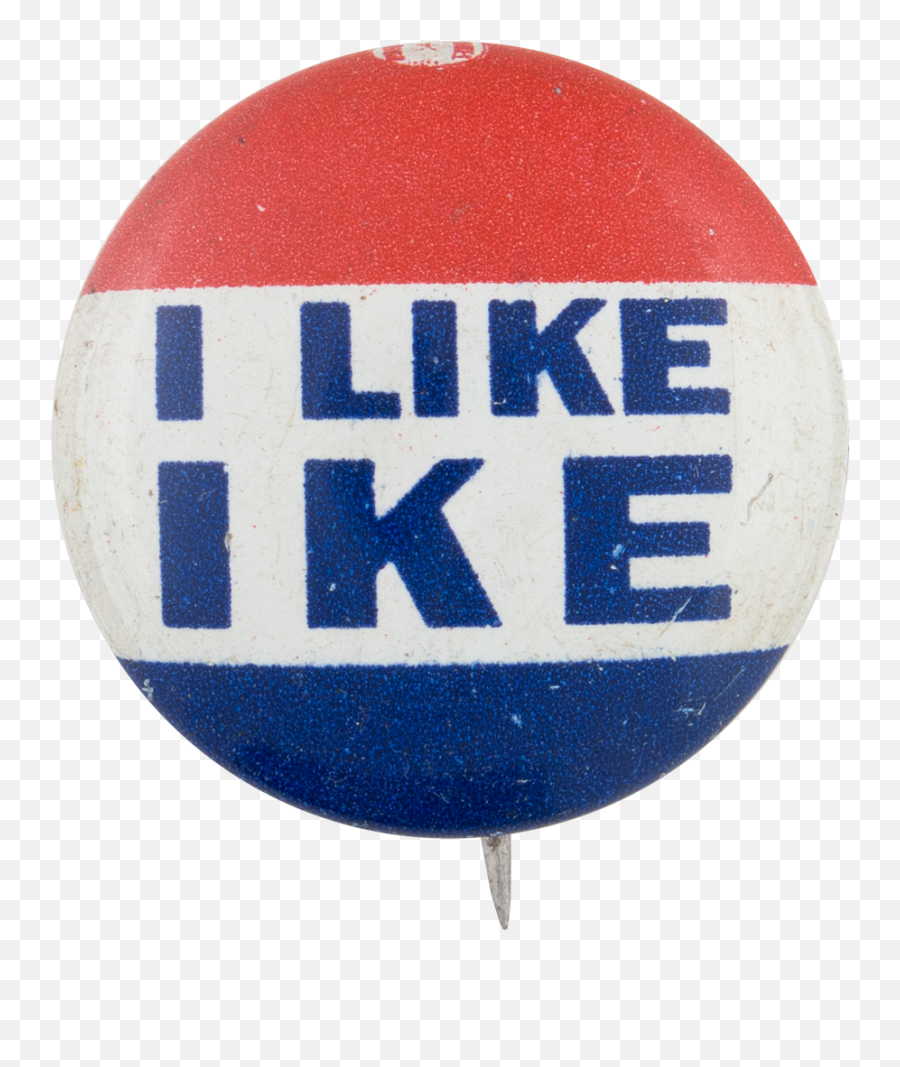 I Like Ike - Like Ike Campaign Button Png,Ike Png