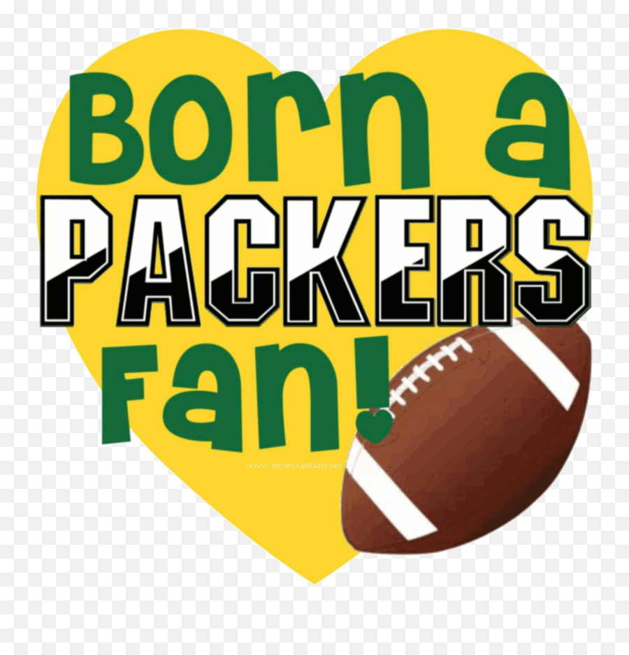 Born A Packers Fan Green Bay - Kick American Football Png,Brewers Packers Badgers Logo
