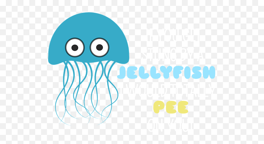If You Got Stung By A Jellyfish I Would Totally Pee - Dot Png,Pee Icon
