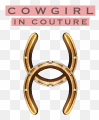 Cowgirl In Couture - Horseshoe png