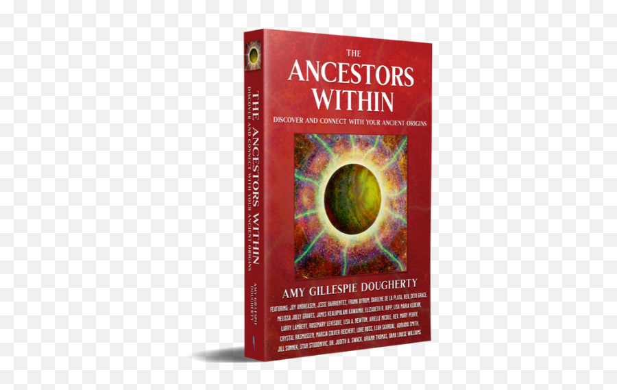 Autographed Copy Of The Ancestors Within Volume Ii - Discover U0026 Connect With Your Ancient Origins Ancestors Within Discover And Connect With Your Ancient Origins Png,Ancestry Icon
