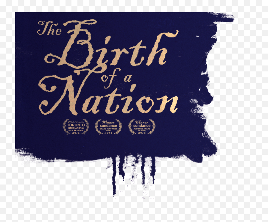 The Birth Of A Nation - Birth Of A Nation Logo Png,Steve Mcqueen American Icon Dvd