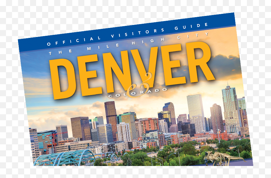 Official Visitors Guide - Denver Colorado Brochure Png,Icon Guide Skyline Cities