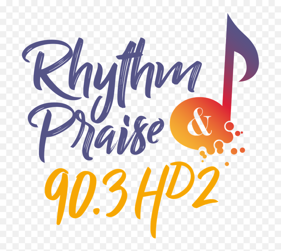 Rhythm U0026 Praise 903 Hd2 - Calligraphy Png,Praise Png