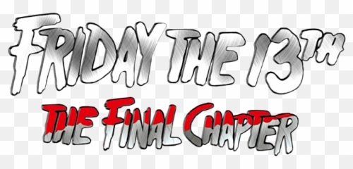 Fanart - Friday The 13th Final Chapter Logo Png