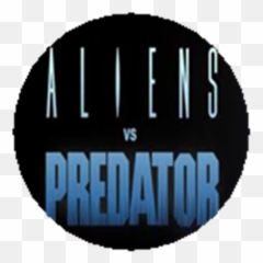 Aliens Vs Predators Welcome - Castle Png,Alien Vs Predator Logo