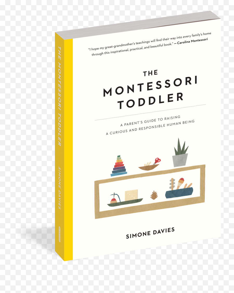 The Montessori Toddler U2014 Book Review By Marla Szwast Medium - Montessori Simone Davies Toddler Png,Toddler Png