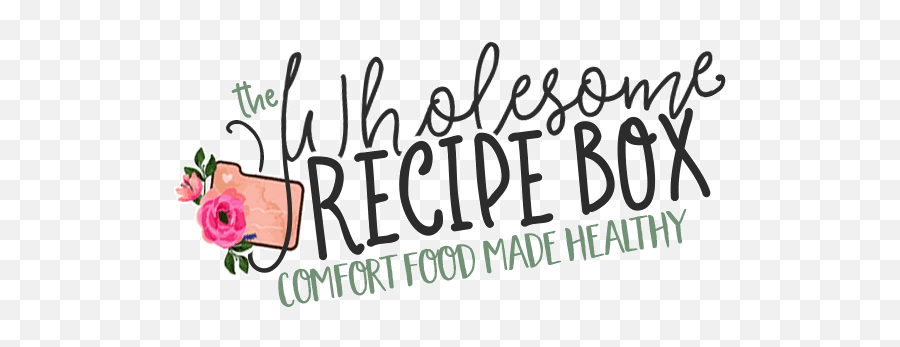 The Wholesome Recipe Box - Comfort Food Made Healthy Garden Roses Png,Recipe Box Icon
