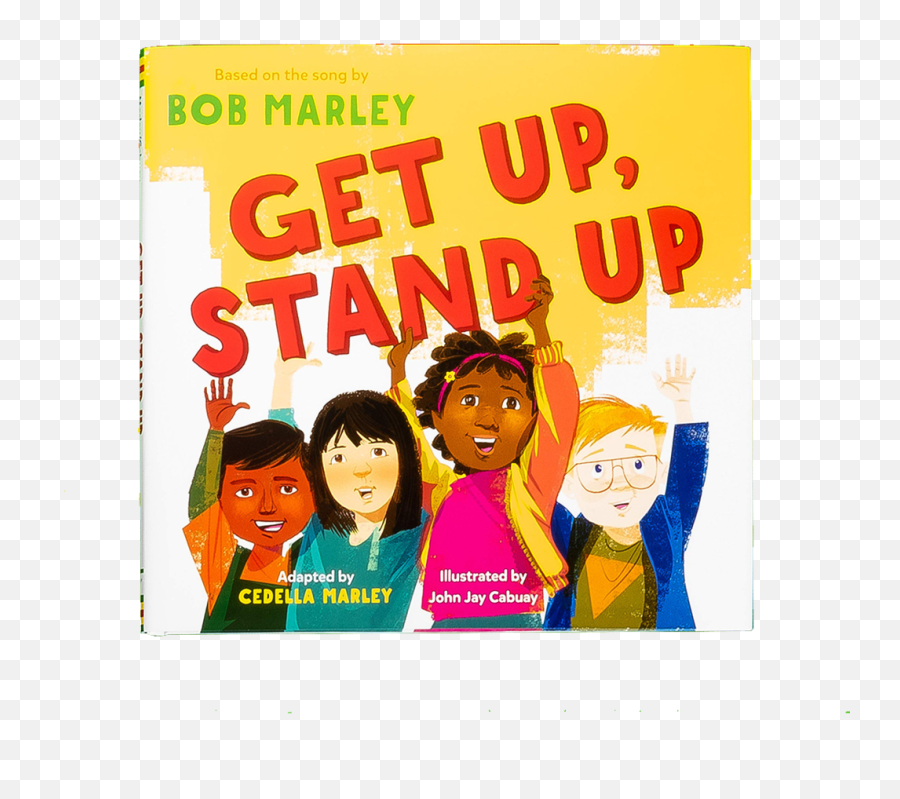 Get Up Stand Childrenu0027s Book By Cedella Marley U2013 Bob - Get Up Or Stand Up Png,Bob Marley Png