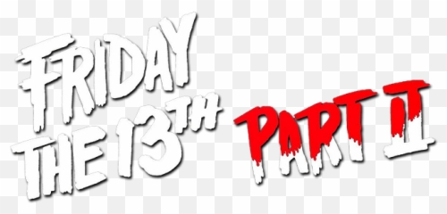 Part 2 Png 8 Image - Friday The 13th Logo