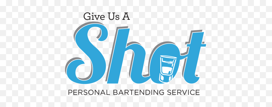 Give Us A Shot Bartending - Vertical Png,Bartender Logo