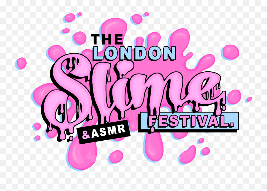 The London Slime U0026 Asmr Festival - Coming 2019 Graphic Design Png,Slime Png