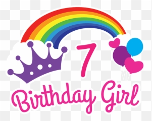 Girls Rainbow Princess 7th Birthday - Princess 7th Birthday Png,Its My Ninth Birtday Emotion Icon Shirt