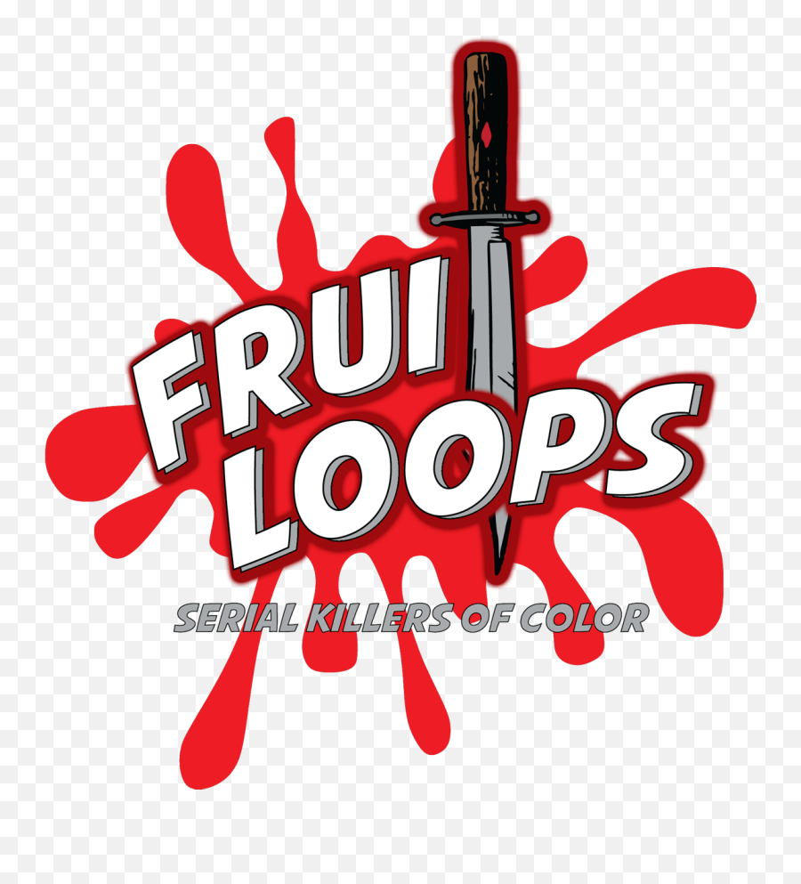 Froot Loops Logo - Fruit Loops Serial Killers Of Color Png,Fruity Loops Logo