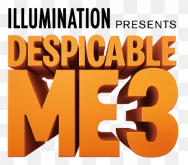 Despicable Me 3 - Despicable Me 3 Logo Png,Minions Logo Png