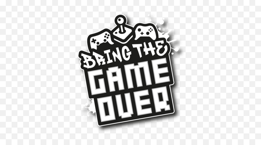 Bring The Game Over - Mobile Gaming Van And Arcade Logo The Game Over Png,Game Over Png