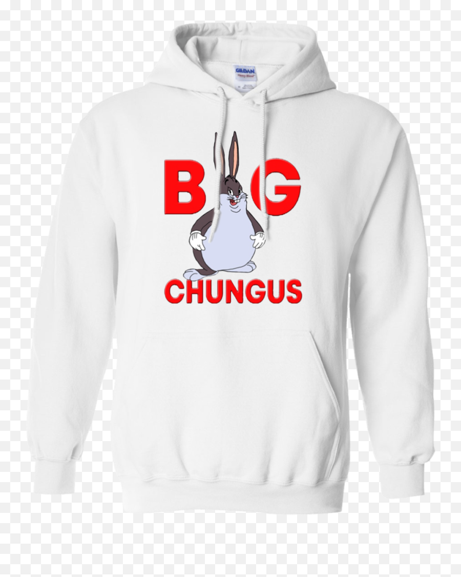 Big Chungus Hoodie - Big Chungus Hoodie Png,Big Chungus Png