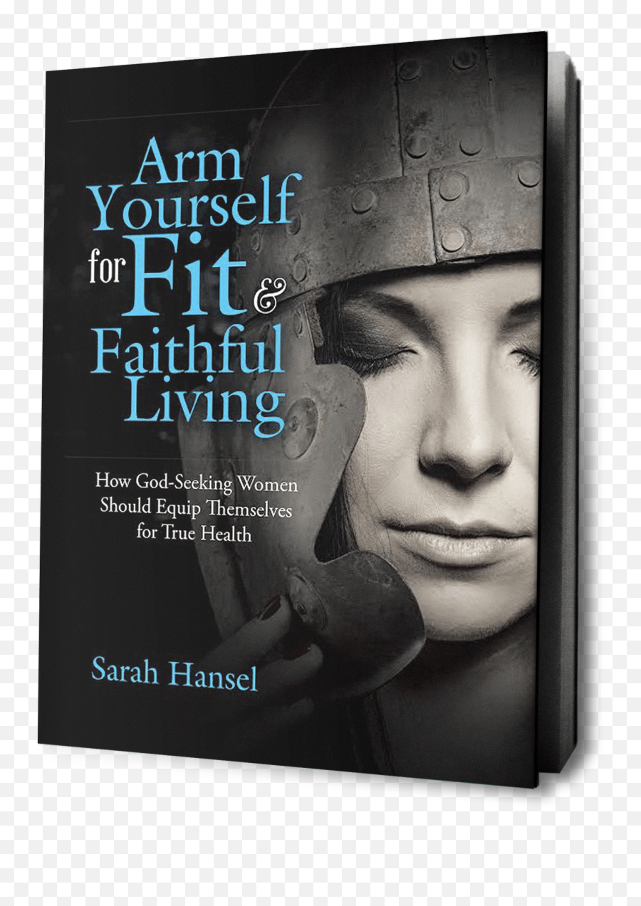 Arm Yourself For Fit U0026 Faithful Living Full Armor Fitness - Book Cover Png,Book Cover Icon