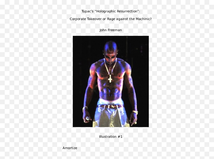 Doc Tupac Freeman Ctheory Revised John - Academiaedu Tupac Hologram Png,Tupac Shakur The Life And Times Of An American Icon