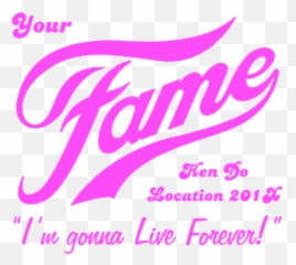 Fame Style Hen Party T Shirts - Fame Png,Fame Png